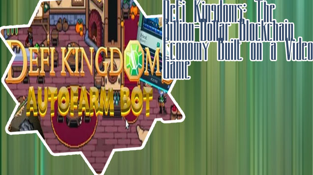 Defi kingdoms crypto